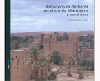 Arquitectura de tierra en el sur de Marruecos | Premis FAD  | Pensamiento y Crítica